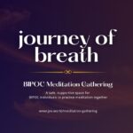 Journey of Breath: A BIPOC Meditation for Mindfulness and Gratitude